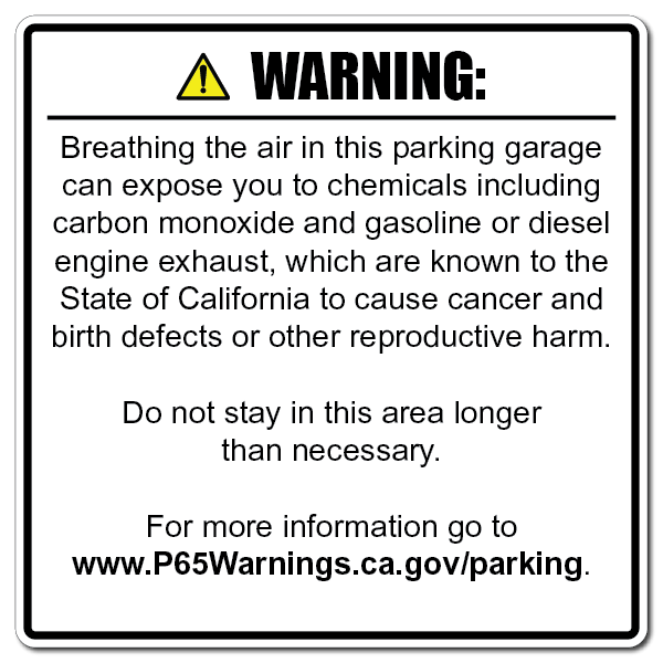Enclosed Parking Facility Environmental Exposure Warnings - 25607.21
